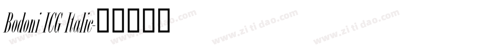 Bodoni ICG Italic字体转换